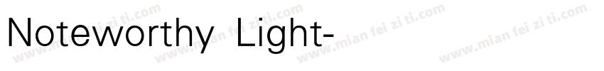 Noteworthy Light字体转换